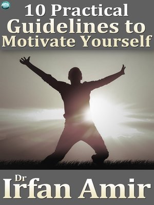 cover image of 10 Practical Guidelines to Motivate Yourself